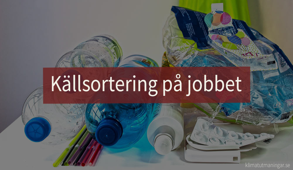 Källsortering på jobbet